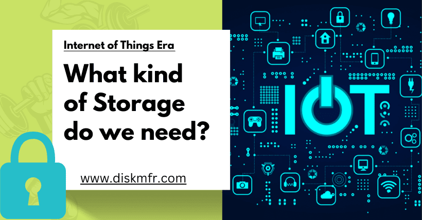What kind of storage do we need in the Internet of Things era