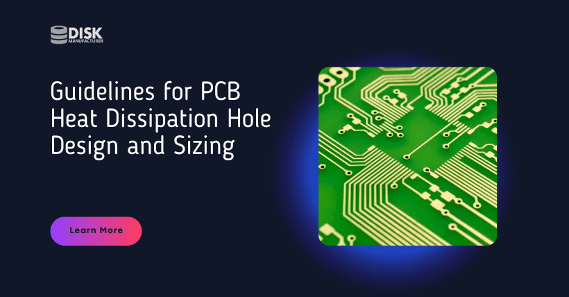 Guidelines for PCB Heat Dissipation Hole Design and Sizing