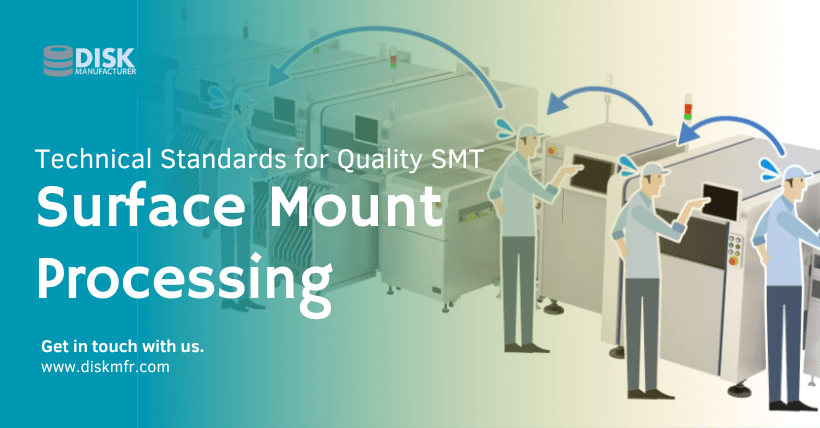 Technical Standards for Quality SMT Surface Mount Processing