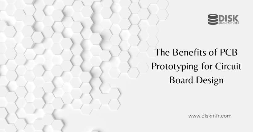 The Benefits of PCB Prototyping for Circuit Board Design