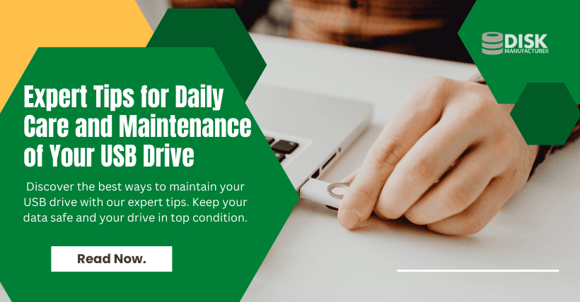 Expert Tips for Daily Care and Maintenance of Your USB Drive