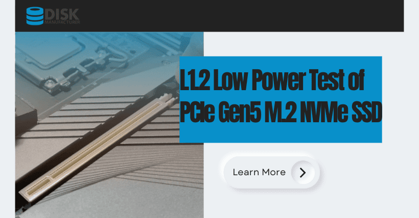 L1.2 low power test of PCIe Gen5 M.2 NVMe SSD