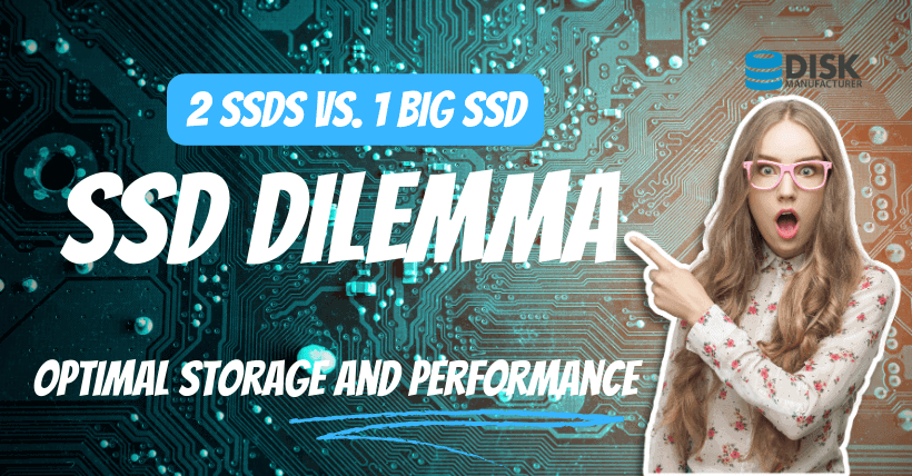 SSD Dilemma 2 vs 1