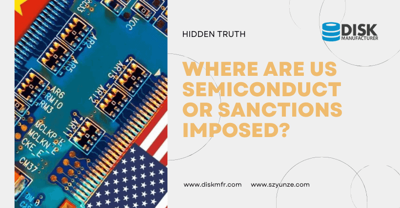 Where are US Semiconductor Sanctions Imposed