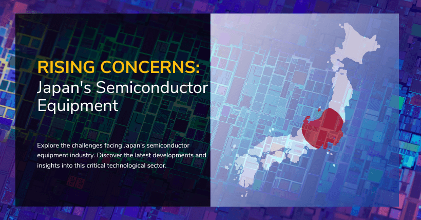 Rising Concerns Japan's Semiconductor Equipment
