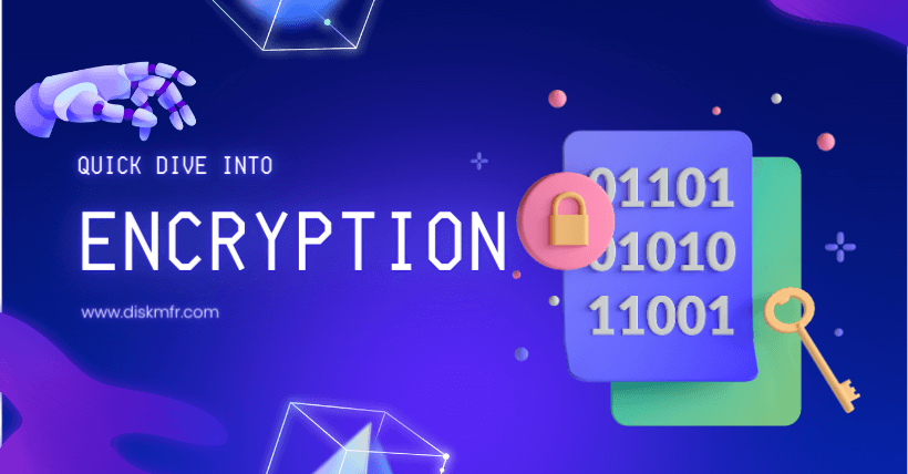 Quick Dive into Encryption