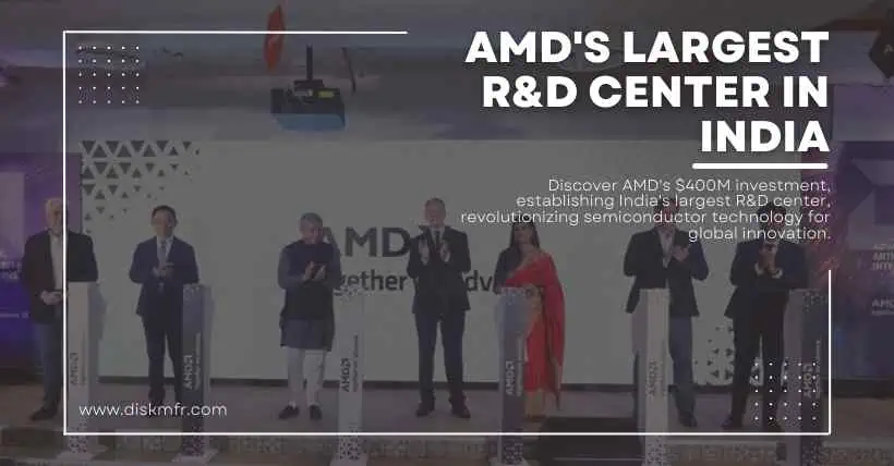 AMD's Largest R&D Center in India Key Innovations