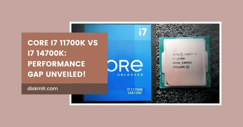 Core i7 11700K vs i7 14700K Performance Gap Unveiled!