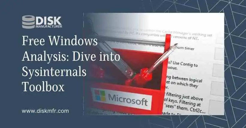Free Windows Analysis Dive into Sysinternals Toolbox