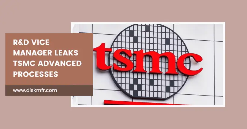 R&D Vice Manager Leaks TSMC Advanced Processes_1