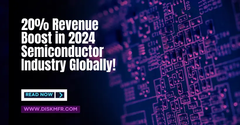 20% Revenue Boost in 2024 Semiconductor Industry Globally!