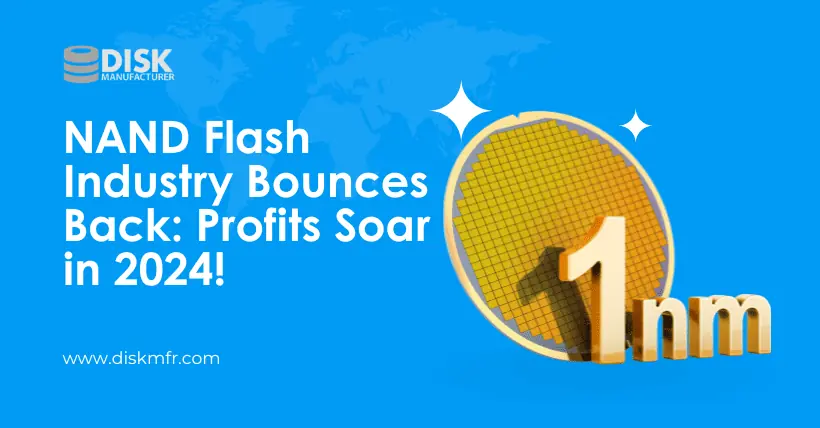 NAND Flash Industry Bounces Back Profits Soar in 2024!