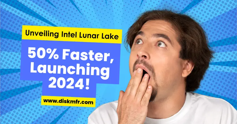 Unveiling Intel Lunar Lake 50% Faster, Launching 2024!