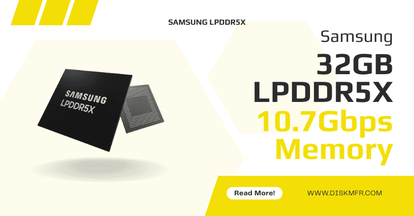 Samsung Launches 32GB LPDDR5X Industry's Fastest