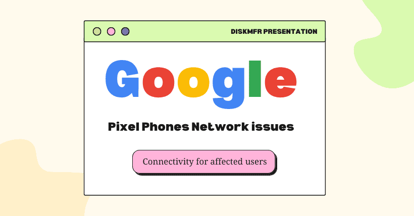 Network Outage on Google Pixel Phones Now Fixed