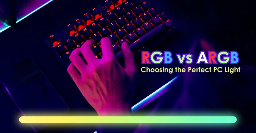 RGB vs ARGB: Choosing the Perfect PC Light