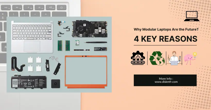 Why Modular Laptops Are the Future: 4 Key Reasons