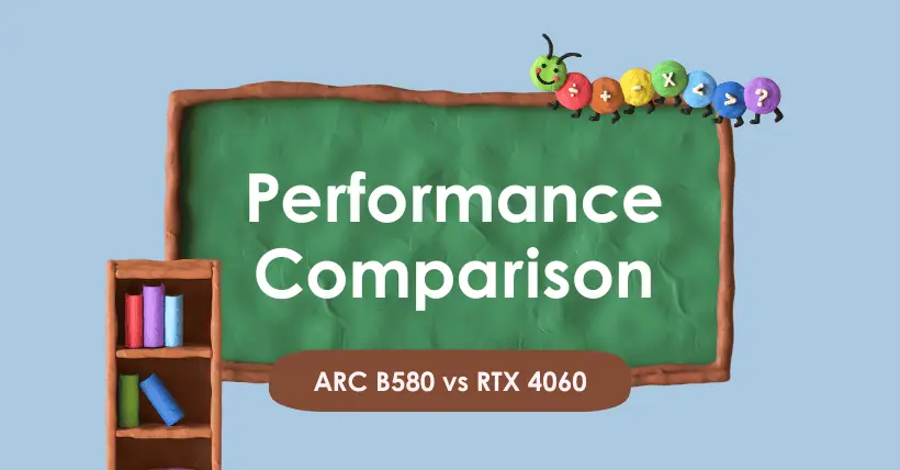 ARC B580 vs RTX 4060: Performance Comparison