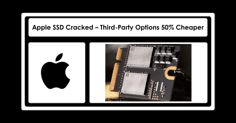Apple SSD Hacked: Affordable Alternatives at Half Price