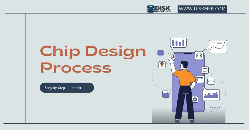 Breaking Down the Chip Design Process Step-by-Step