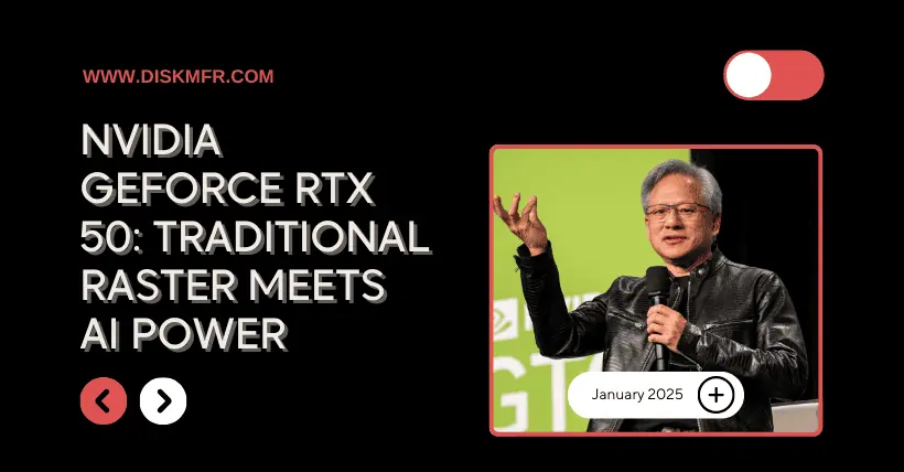 NVIDIA GeForce RTX 50: Traditional Raster Meets AI Power