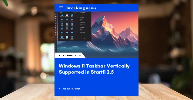 Windows 11 Taskbar Vertically Supported in Start11 2.5