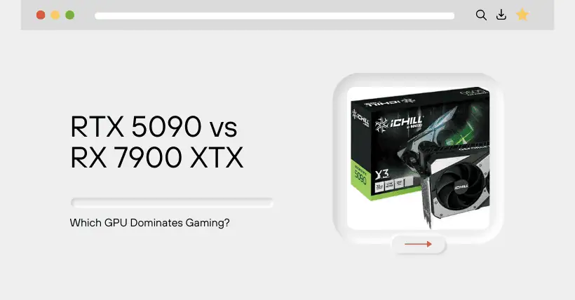 RTX 5090 vs RX 7900 XTX: Which GPU Dominates Gaming?