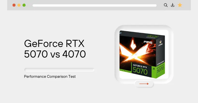 GeForce RTX 5070 vs 4070: Performance Test Revealed