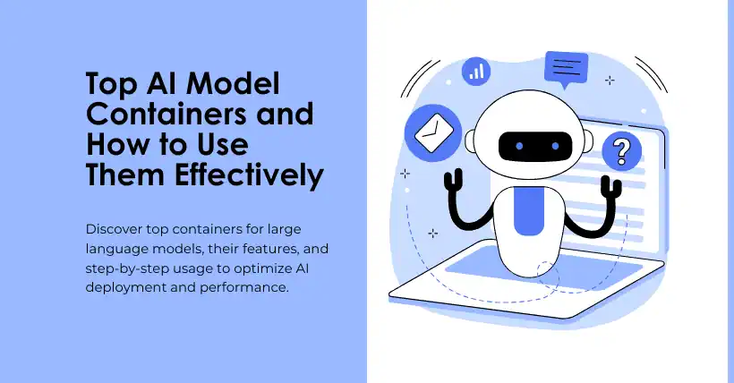 Top AI Model Containers and How to Use Them Effectively