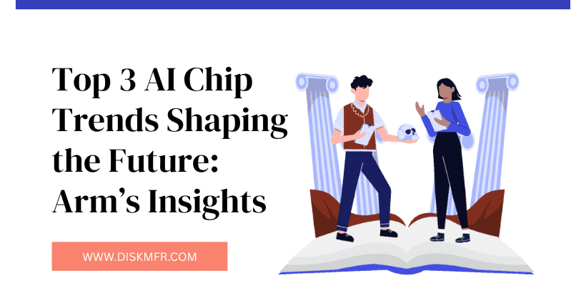 Top 3 AI Chip Trends Shaping the Future: Arm’s Insights