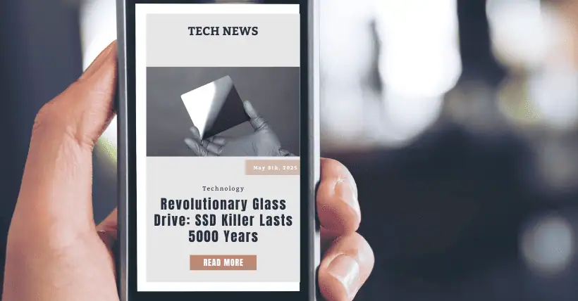 Revolutionary Glass Drive: SSD Killer Lasts 5000 Years
