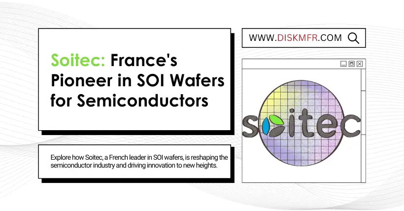 Soitec: France's Pioneer in SOI Wafers for Semiconductors