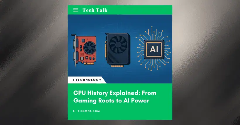 GPU History Explained: From Gaming Roots to AI Power