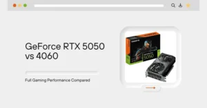 RTX 5050 vs 4060: Full Gaming Performance Compared