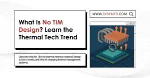 What Is No TIM Design? Learn the Thermal Tech Trend