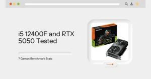 i5 12400F and RTX 5050 Tested: 7 Games Benchmark Stats